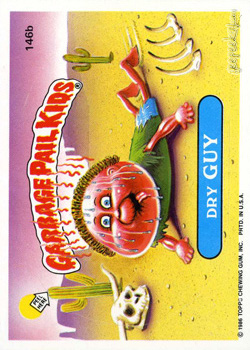  Dry Guy trading card sticker Garbage Pail Kids Topps 1986#146b  : Toys & Games