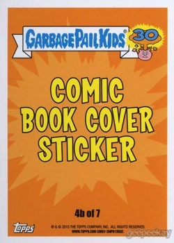 2015 Garbage Pail Kids 30th Anniversary 7b CROAKIN COLIN COMIC BOOK STICKER 